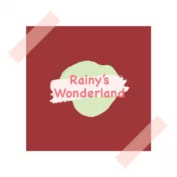 Rainy’s Wonderland Podcast artwork