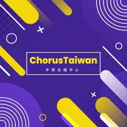 Chorus Taiwan Podcast artwork
