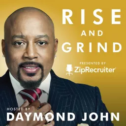 RISE AND GRIND with Daymond John Podcast artwork