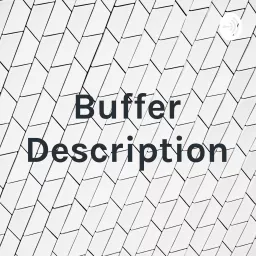 Buffer Description Podcast artwork