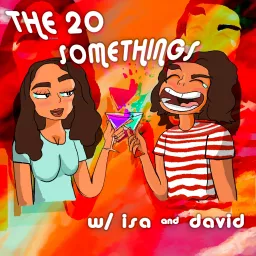 The 20 Somethings Podcast artwork
