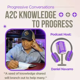 A2C Knowledge To Progress Podcast artwork