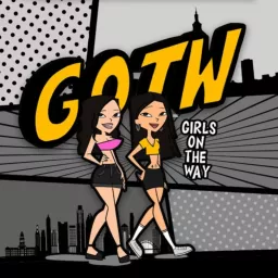 Girls On The Way Podcast artwork