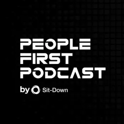 People First Podcast by Sit-Down artwork