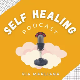 Self Healing Podcast artwork
