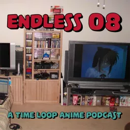 Endless 08 Podcast artwork