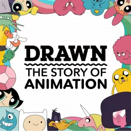 Drawn: The Story of Animation Podcast artwork