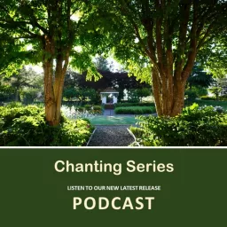 LingYen Mountain Temple Canada - Chanting Series Podcast artwork