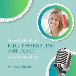 Kidlit Marketing Made Easy(er) Podcast artwork