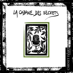 La Cabane des Secrets Podcast artwork