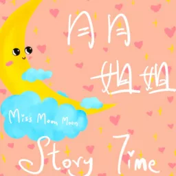 月月姐姐講故事 Miss Moon Moon Story Time Podcast artwork