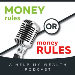 Money Rules OR Money Rules Podcast artwork