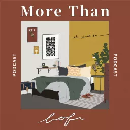 More than Lo-Fi Podcast artwork