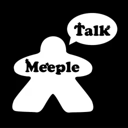 MeepleTalk Podcast artwork