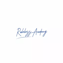 Ruleless Academy Podcast artwork