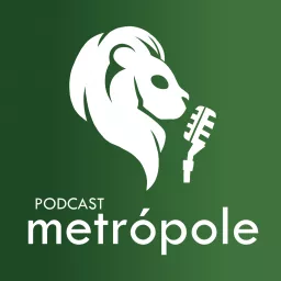 Podcast Metrópole artwork