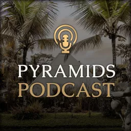 Pyramids Podcast artwork