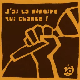 La Mémoire qui Chante Podcast artwork