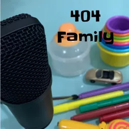 404 Family | 廣東話親子Podcast artwork