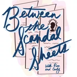 Between The Scandal Sheets Podcast artwork