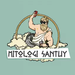 Mitologi Santuy Podcast artwork
