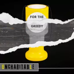 Uncharitable Podcast artwork