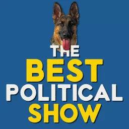 The Best Political Show Podcast artwork