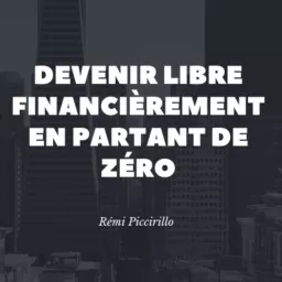 Comment monter sa société et devenir libre financièrement si tu es smicard ou sans emploi