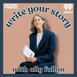 Write Your Story with Ally Fallon Podcast artwork