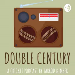 Double Century with Jarrod Kimber Podcast artwork