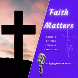 Faith Matters Podcast artwork