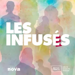 Les Infusés