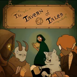 The Tavern of Tales: A Dungeons And Dragons Podcast artwork
