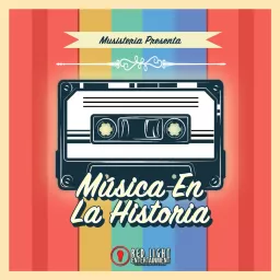 Música En La Historia Por Musisteria Podcast artwork