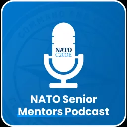 NATO Senior Mentors Podcast artwork