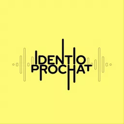 Identio Prochat Podcast artwork