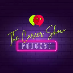 The Career Show Podcast artwork