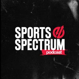 Sports Spectrum Podcast artwork