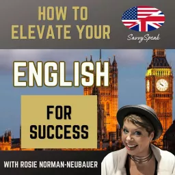 SavvySpeak - how to elevate your English to the new level Podcast artwork