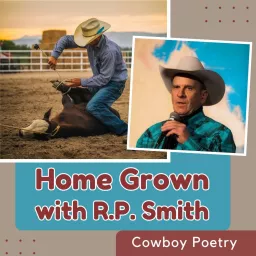 R.P. Smith Cowboy Poet Podcast artwork