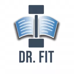 Dr. Fit Podcast artwork