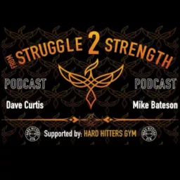 From Struggle 2 Strength Podcast artwork