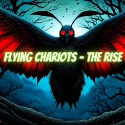 Flying Chariots The Rise Podcast artwork