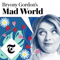 Bryony Gordon's Mad World Podcast artwork