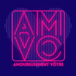 Amoureusement vôtre Podcast artwork