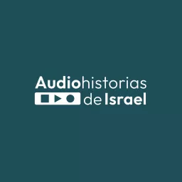 Audiohistorias de Israel Podcast artwork