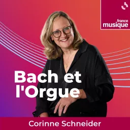 Bach et l'orgue Podcast artwork