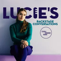 Lucie's Backstage Conversations Podcast artwork