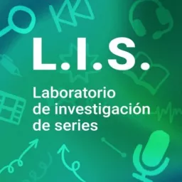 Laboratorio de Investigación de Series (L.I.S.) Podcast artwork