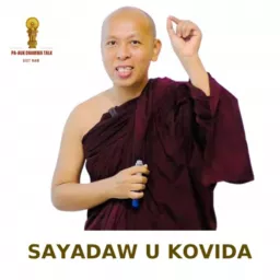 Sayadaw U Kovida Podcast artwork